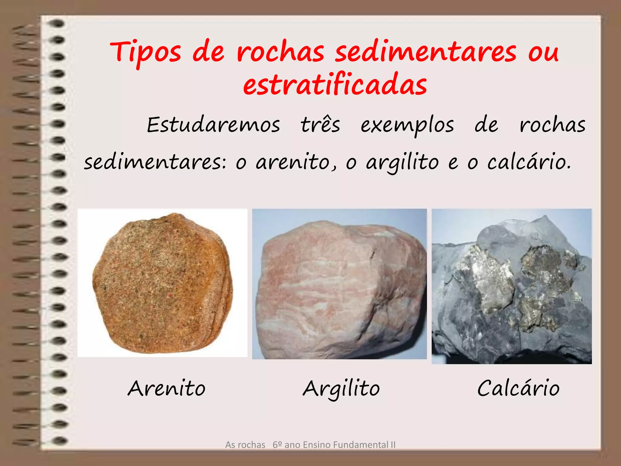 As rochas (Ciências 6º ano) | PPTX
