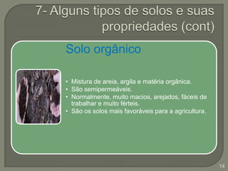 7- Alguns tipos de solos e suas propriedades (cont)14