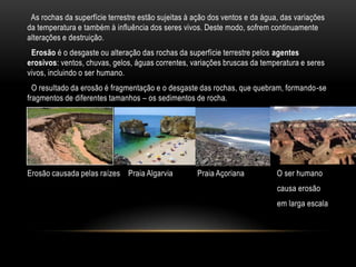 As rochas, o solo e os seres | PPTX