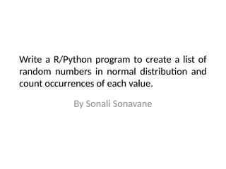 Generating and Analyzing Random Normal Distribution Data Using R | PPTX