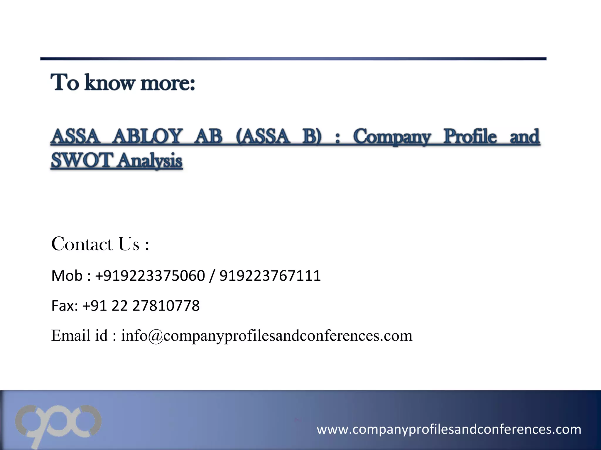 Assa abloy ab (assa b) company profile and swot analysis | PPT