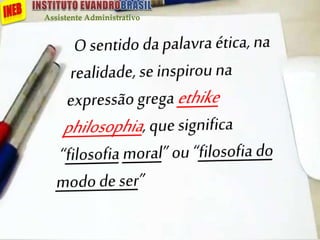 Assistente Administrativo
 