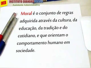 Assistente Administrativo
 