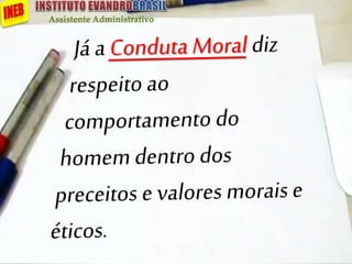 Assistente Administrativo
 