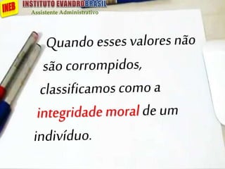 Assistente Administrativo
 