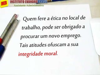 Assistente Administrativo
 