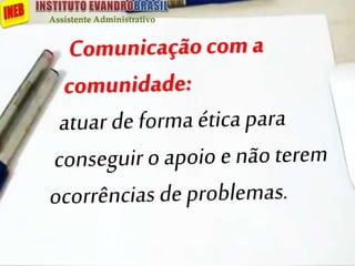 Assistente Administrativo
 