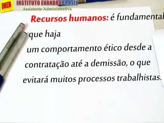 Assistente Administrativo
 