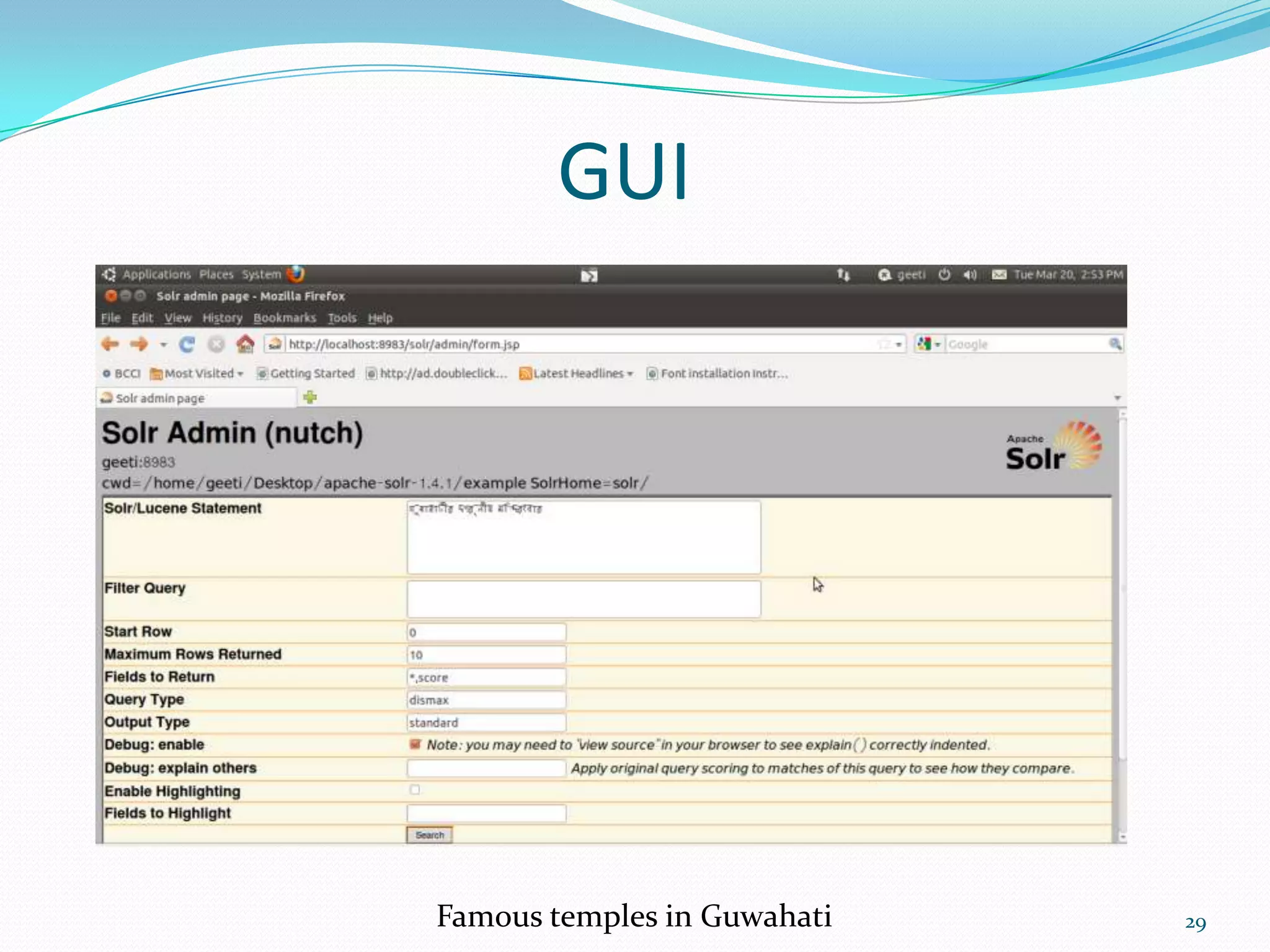 GUI




Famous temples in Guwahati   29
 