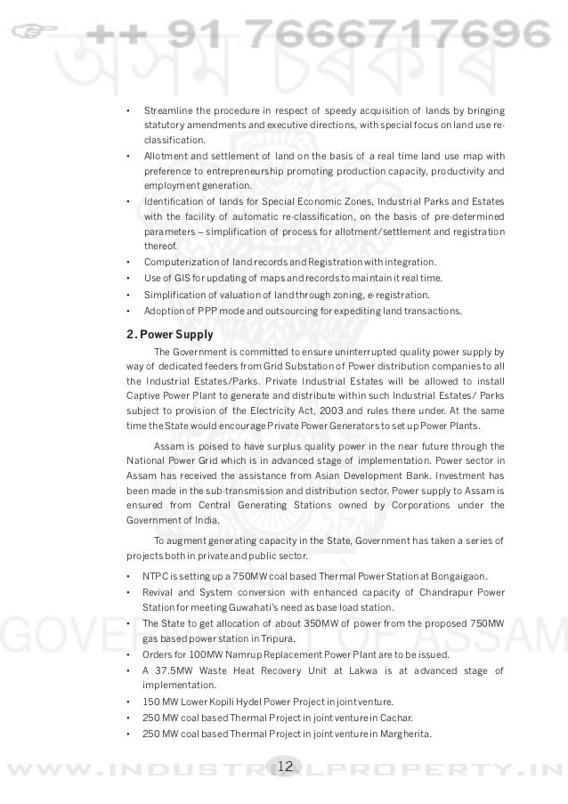 industrial policy of assam The government of india has identified some thrust areas for industrial development of assam: petroleum and natural gas based industries. industrial policy of assam The government of india has identified some thrust areas for industrial development of assam: petroleum and natural gas based industries.