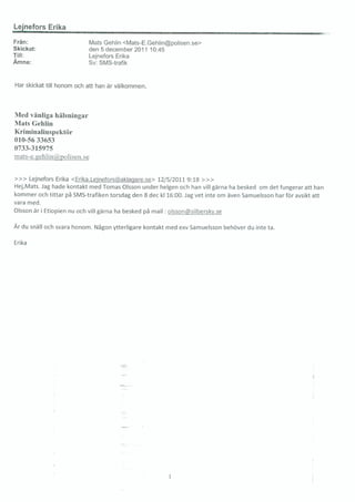 Assange Investigation Sweden - email traffic FOI