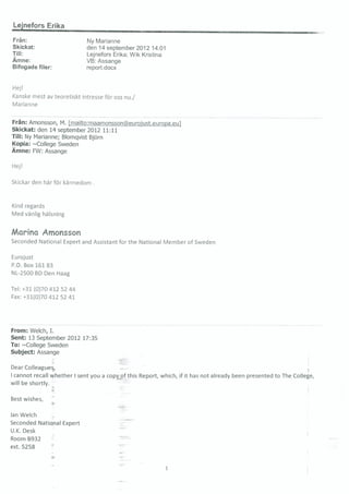 Assange Investigation Sweden - email traffic FOI