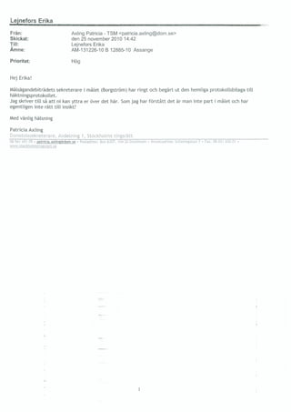 Assange Investigation Sweden - email traffic FOI