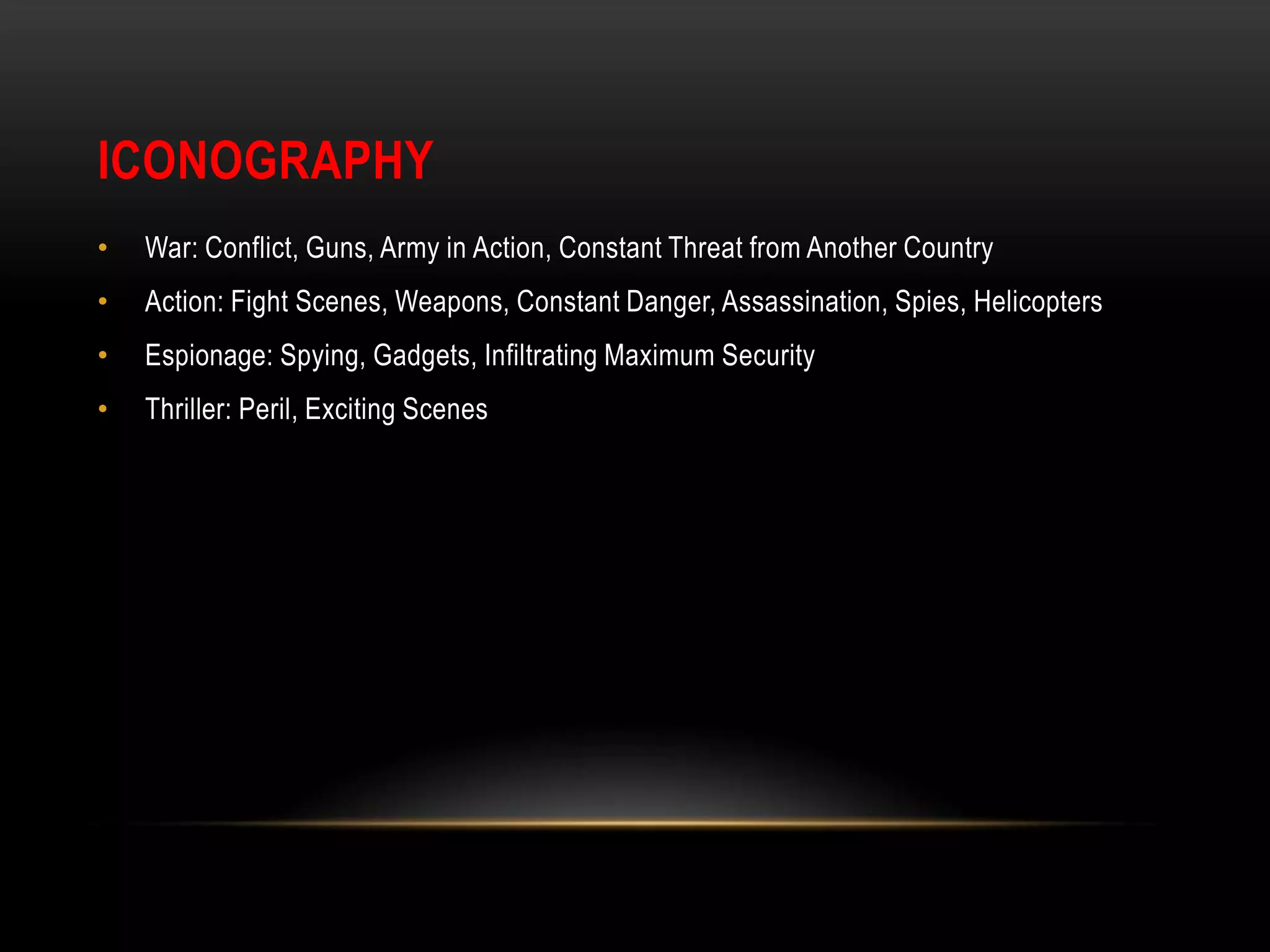 IconographyWar: Conflict, Guns, Army in Action, Constant Threat from Another Country