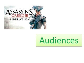 Audiences
 