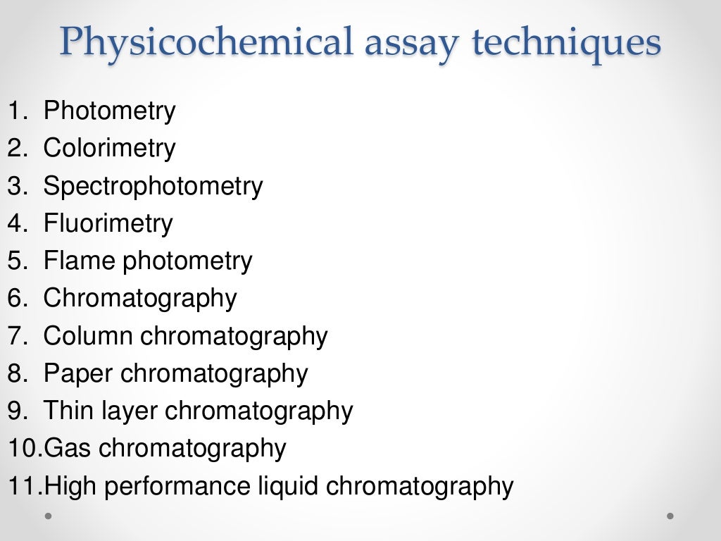 Assays, types of assays, principle and prerequisites of assays and bi…
