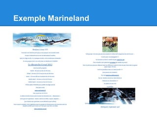 Exemple Marineland
 