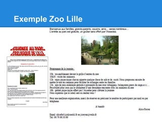 Exemple Zoo Lille
 