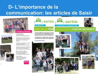 D- L’importance de la
communication: les articles de Saisir
 