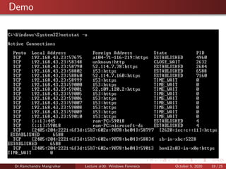 Demo
Dr.Ramchandra Mangrulkar Lecture #30: Windows Forensics October 5, 2020 19 / 25
 