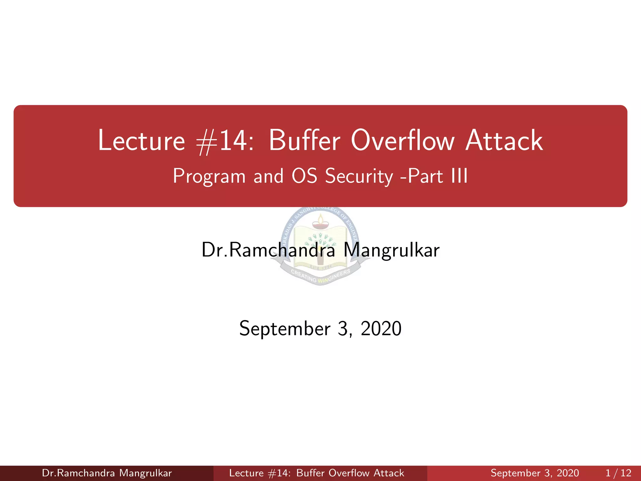 Lecture #15: Buffer Overflow Attack (Non Malicious Attack) | PPT