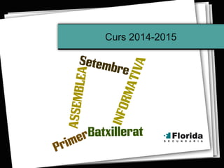 Curs 2014-2015 
 