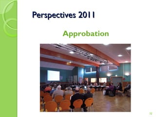 Perspectives 2011 Approbation 