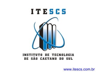 www.itescs.com.br 