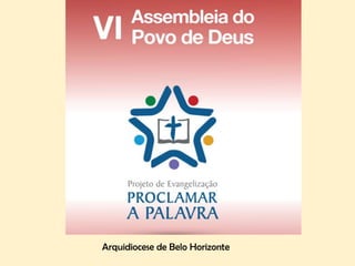 Arquidiocese de Belo Horizonte
 