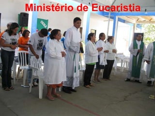 Ministério de Eucaristia 