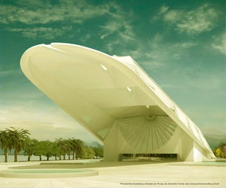 10

Perspectiva Ilustrativa. Entrada do Museu do Amanhã. Fonte: site www.portomaravilha.com.br

 