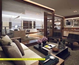 Perspectiva Ilustrativa| Escritório de Advocacia - Junção das salas das colunas 04 e 05.

56

 