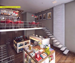 Perspectiva Ilustrativa | Livraria - Loja B

62

O Jirau da loja não será entregue, sua
execução ficará a expensas do proprietário.

 