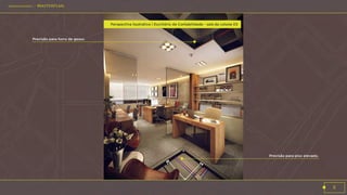 Assembléia ONE | Lancamento Imobiliário Patrimóvel