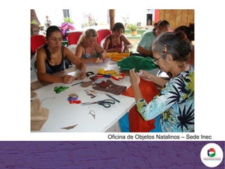 Oficina de Objetos Natalinos – Sede Inec 