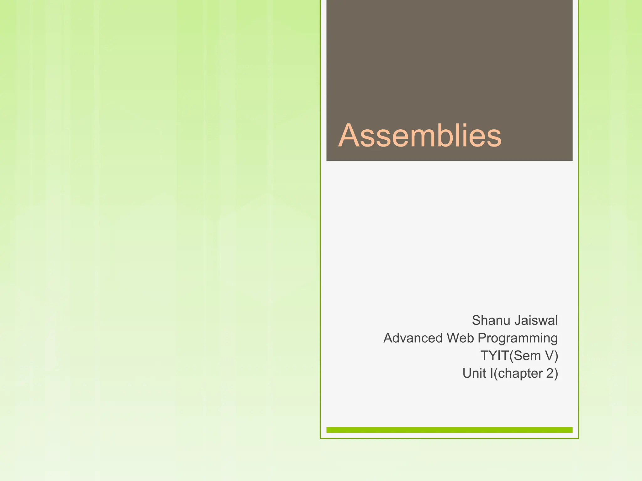assemblies and its types in the computer system | PPTX
