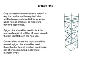 Scaffold Uplift Example How to assemble of Cuplock scaffolding.ppt