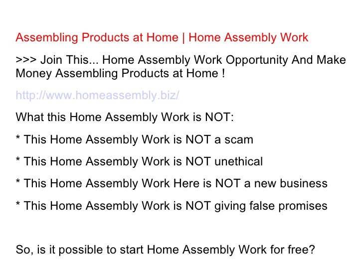 Assembling products at_home