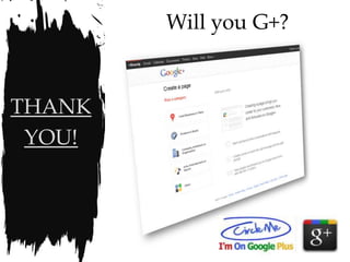 Will you G+?


THANK
 YOU!
 