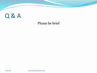 Execution: Pipeline & WorkflowsYou team is a production system; not a hobbyist get-together. In order to function effectively and efficiently you need to have  clear workflows and pipelines.11/12/2011www.7levelstudios.com