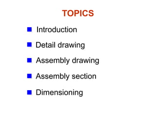 Assembly Drawing.pptxhhdhdgfsyfgofsjrsjrd | PPTX