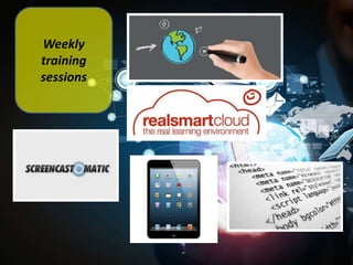 Weekly
training
sessions

 