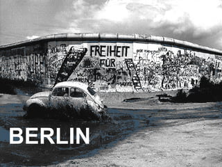 BERLIN
 