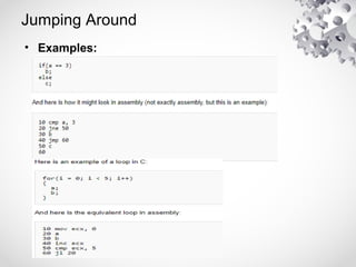 Jumping Around
• Examples:
 