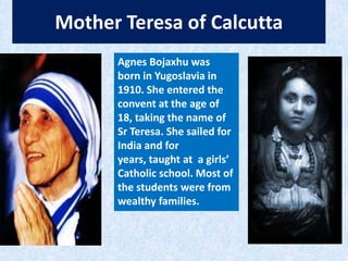 Mother Teresa ( Goddess for the mankind) | PPTX