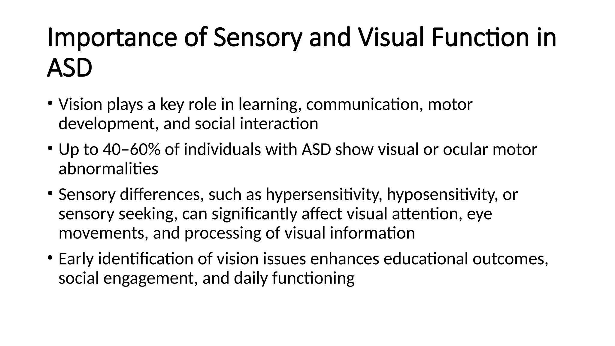 Assement and management of visual function in autism.pptx