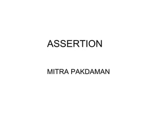 ASSERTION MITRA PAKDAMAN 