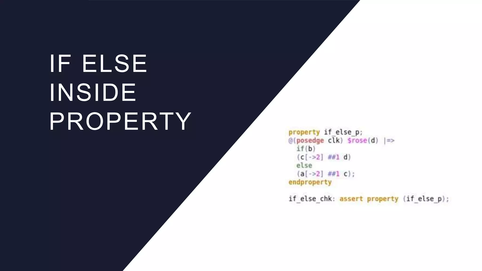 IF ELSE
INSIDE
PROPERTY
 