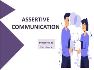 assertive communication presentation ppt | PPTX