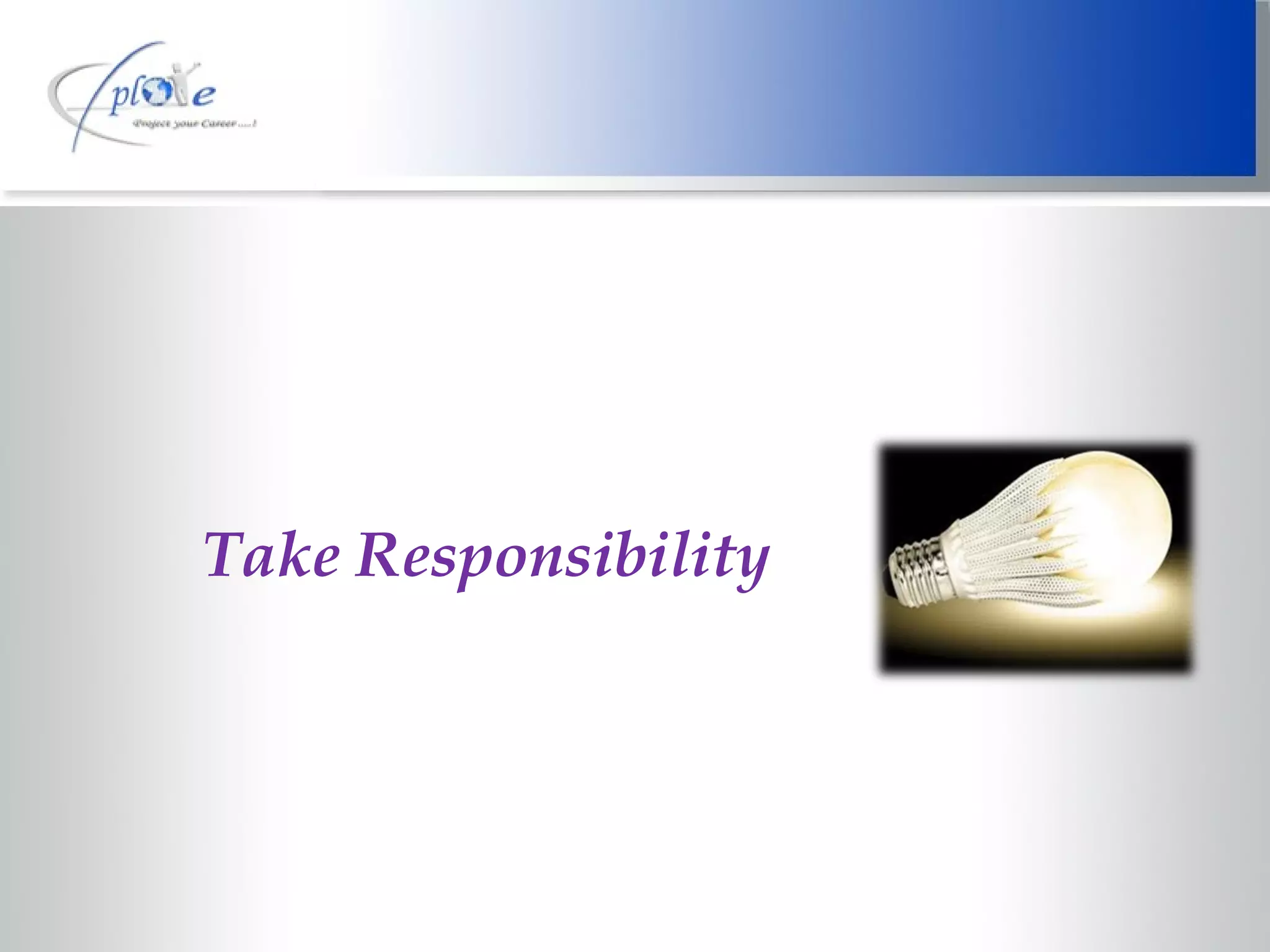 Take Responsibility 